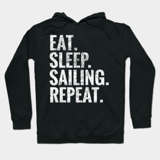 Eat Sleep Sailing Repeat Hoodie